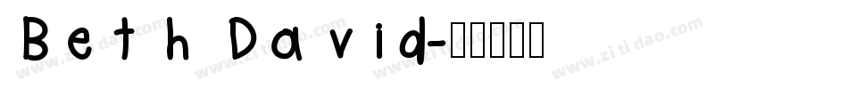 Beth David字体转换